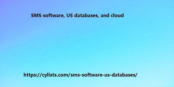 SMS software, US databases, and cloud